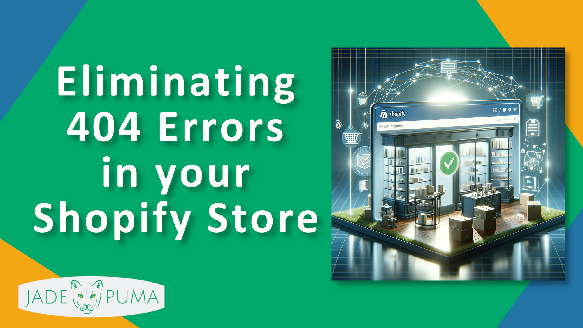 Eliminating 404 errors in your Shopify store