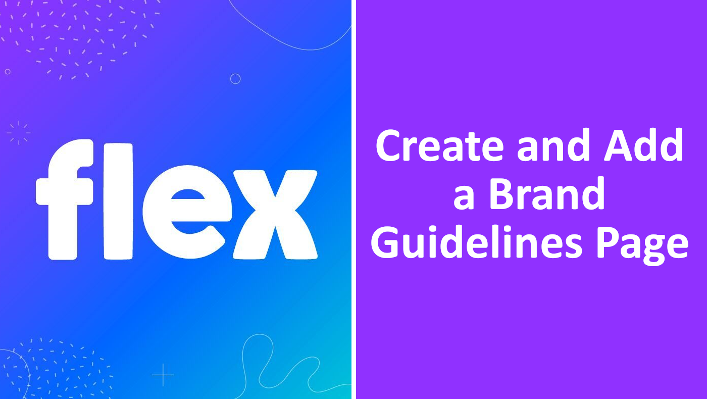 Brand Guidelines Section for the Flex Theme